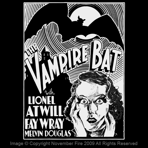 1933’s The Vampire Bat starring Lionel Atwill & Fay Wray. Filmed on the old Universal Studios lot and carries some of the same flavor of the studios huge hits in Dracula and Frankenstein. But really we just wanted to have a Fay Wray design!The Vampire Bat Shirt